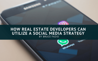 How Real Estate Developers Can Utilize A Social Media Strategy